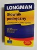 LONGMAN. SŁOWNIK PODRĘCZNY ANGIELSKO-POLSKI POLSKO-ANGIELSKI 2006